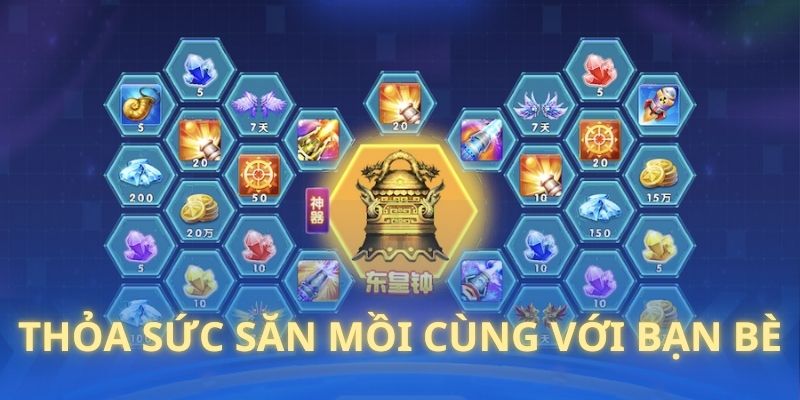 Thỏa sức săn mồi cùng với bạn bè ngay tại bắn cá 88CLB 