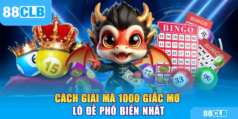 Giải mã 1000 giấc mơ lô đề thường gặp hiện nay