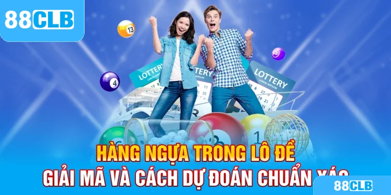 Hàng Ngựa Trong Lô Đề – Giải Mã Và Cách Dự Đoán Chuẩn Xác