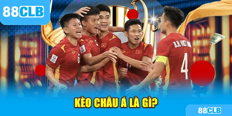 Kèo châu Á là gì?