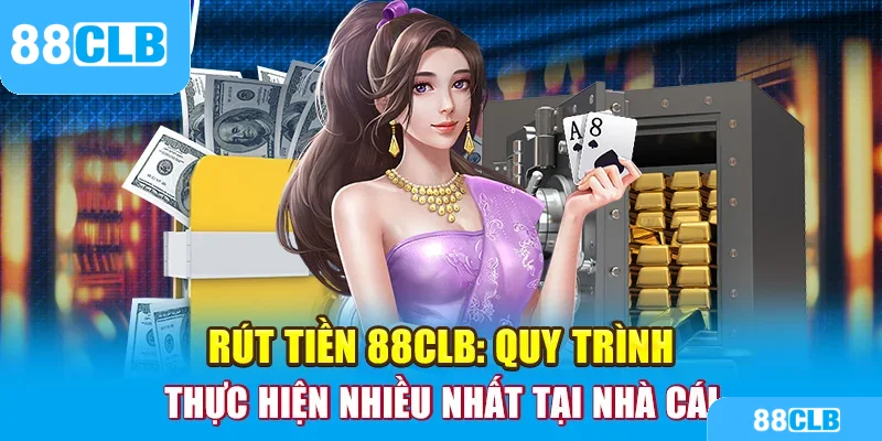 Rút Tiền 88clb